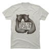 feed me and tell me i'm pretty shirt